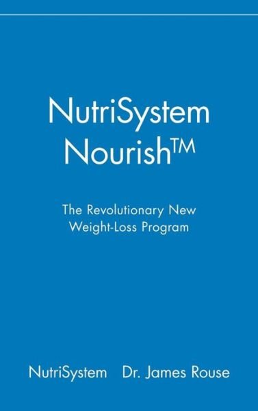 Cover for NutriSystem · NutriSystem Nourish: The Revolutionary New Weight-Loss Program (Hardcover bog) (2004)