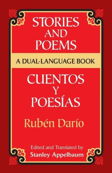 Cover for RubeN DariO · Stories and Poems / Cuentos y Poesias: A Dual-Language Book - Dover Dual Language Spanish (Paperback Book) (2003)