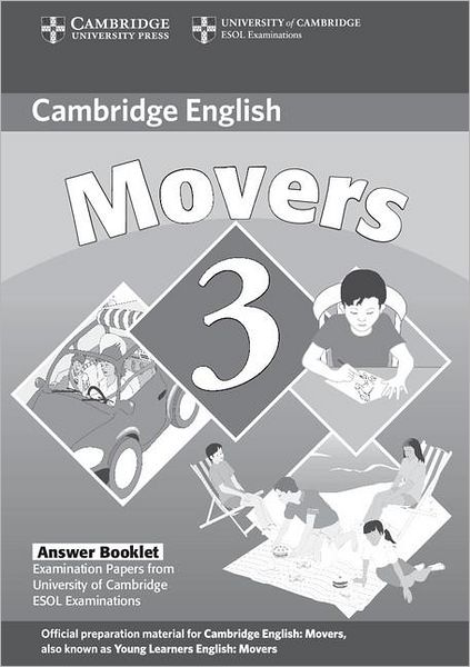 Cover for Cambridge Esol · Cambridge young learners english tests movers 3 answer booklet - examinatio (Paperback Book) [2 Revised edition] (2007)