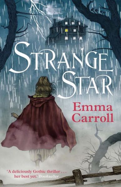 Cover for Emma Carroll · Strange Star: 'The Queen of Historical Fiction at her finest.' Guardian (Paperback Book) [Main - Re-issue edition] (2016)