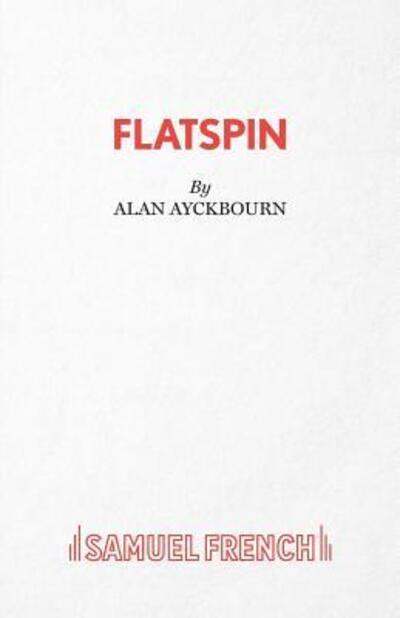 Cover for Alan Ayckbourn · Damsels in Distress: Flatspin - French's Acting Editions (Paperback Book) [New edition] (2004)