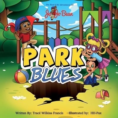 Cover for Trace Wilkins Francis · Park Blues (Paperback Bog) (2019)