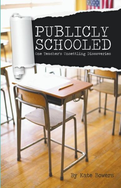 Cover for Kate Bowers · Publicly Schooled (Paperback Book) (2021)