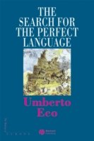 Cover for Eco, Umberto (University of Bologna) · The Search for the Perfect Language - Making of Europe (Hardcover Book) (1995)