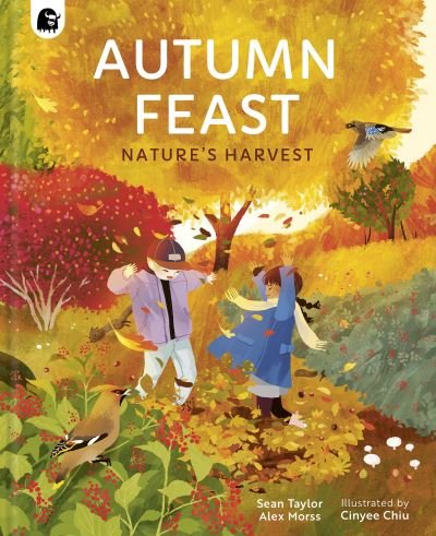 Cover for Sean Taylor · Autumn Feast: Nature's Harvest - Seasons in the wild (Hardcover bog) (2024)