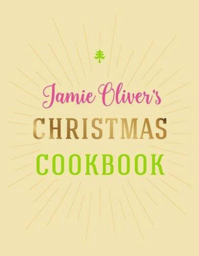 Cover for Jamie Oliver · Jamie Oliver's Christmas Cookbook (Hardcover bog) (2016)