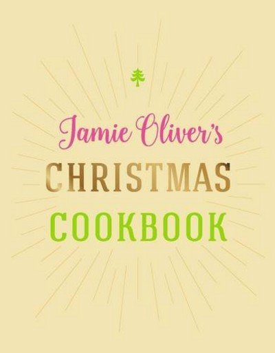 Cover for Jamie Oliver · Jamie Oliver's Christmas Cookbook (Hardcover Book) (2016)