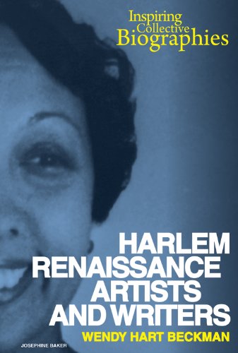 Cover for Wendy Hart Beckman · Harlem Renaissance Artists and Writers (Inspiring Collective Biographies) (Hardcover Book) (2013)