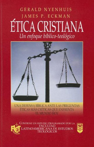 Etica Cristiana / Christian Ethics - James - Bücher - Unilit - 9780789910653 - 2003