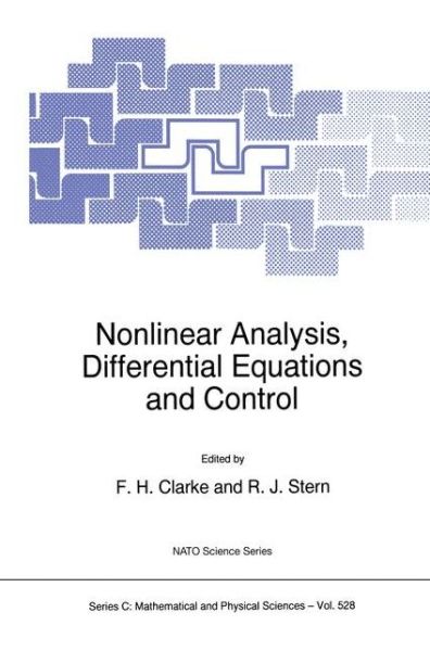 Cover for Ronald J Stern · Nonlinear Analysis, Differential Equations and Control - NATO Science Series C (Hardcover Book) [1999 edition] (1999)