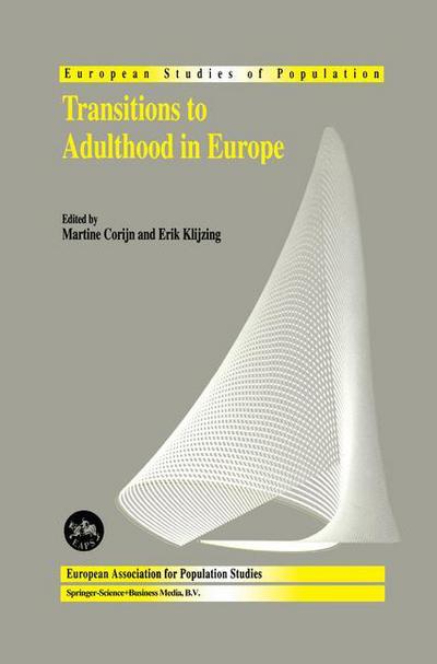 Martine Corijn · Transitions to Adulthood in Europe - European Studies of Population (Hardcover bog) [2001 edition] (2001)