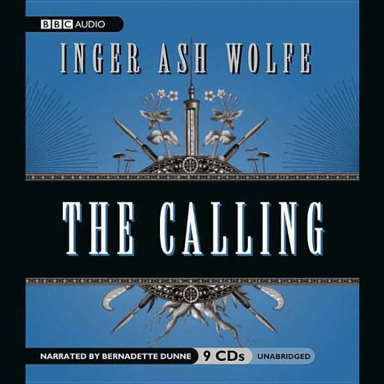 Cover for Inger Ash Wolfe · The Calling (Hazel Micallef Mysteries) (Audiobook (CD)) (2008)