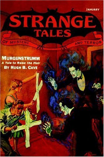 John Gregory Betancourt · Pulp Classics:: Strange Tales #7 (January 1933) (Taschenbuch) (2024)