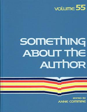 Cover for Anne Commire · Something About the Author v. 55 (Hardcover Book) (1989)