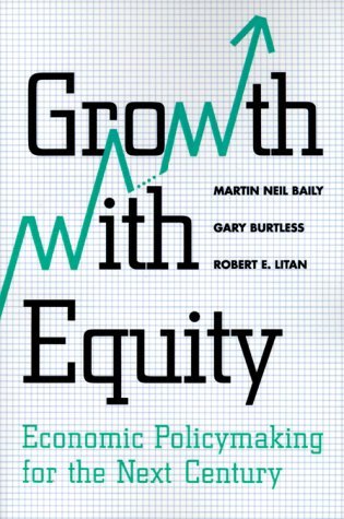 Cover for Martin Neil Baily · Growth with Equity: Economic Policymaking for the Next Century (Paperback Book) (1993)