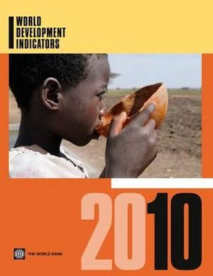 Cover for World Bank · World Development Indicators 2010 (Book) [2010 Ed. edition] (2010)