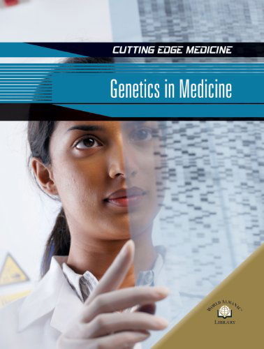 Cover for Andrew Solway · Genetics in Medicine (Cutting Edge Medicine) (Hardcover Book) [1st edition] (2007)