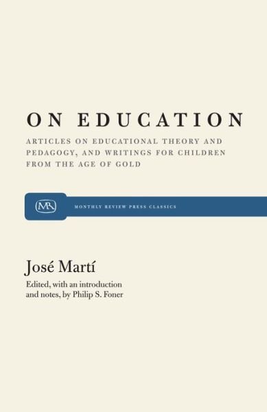 Cover for Jose Marti · On Education: Articles on Education Theory and Pedagogy (Paperback Book) (2001)