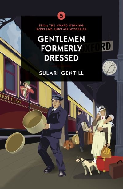 Cover for Sulari Gentill · Gentlemen Formerly Dressed (Paperback Book) (2021)