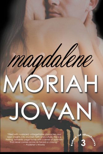 Cover for Moriah Jovan · Magdalene (Tales of Dunham) (Paperback Book) (2011)