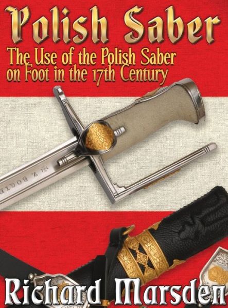 Cover for Richard Marsden · The Polish Saber (Hardcover Book) (2015)