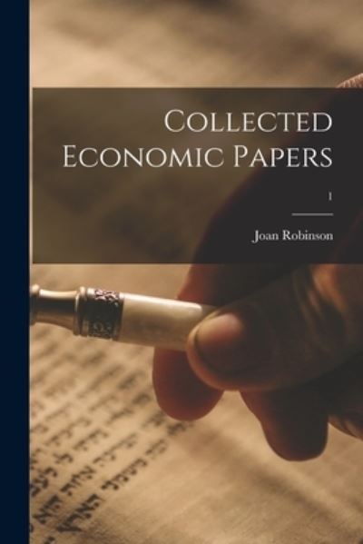 Cover for Joan 1903- Robinson · Collected Economic Papers; 1 (Paperback Book) (2021)