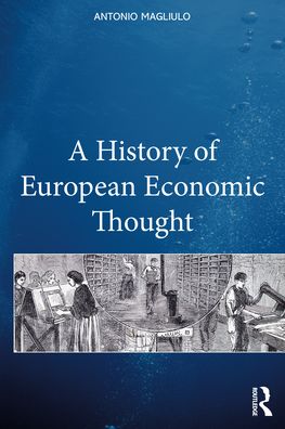 Cover for Antonio Magliulo · A History of European Economic Thought (Paperback Book) (2022)