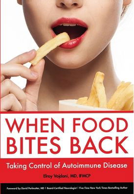 Cover for Elroy Vojdani · When Food Bites Back (Hardcover bog) (2022)