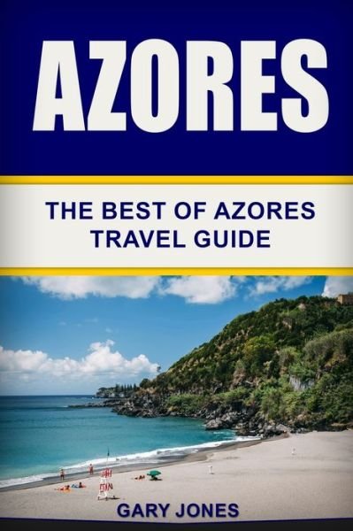 Cover for Gary Jones · Azores (Taschenbuch) (2019)