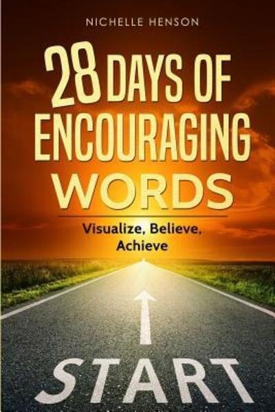 Cover for Nichelle Henson · 28 Days of Encouraging Words (Paperback Book) (2019)