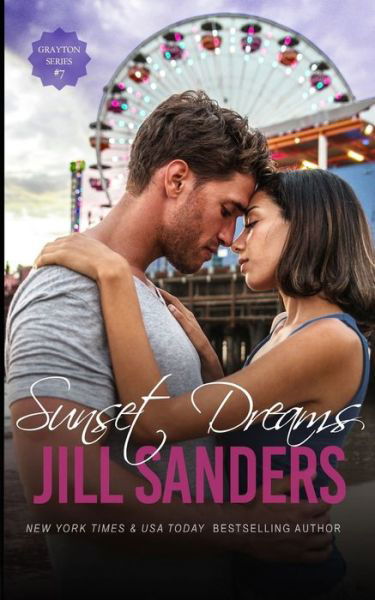 Cover for Jill Sanders · Sunset Dreams (Paperback Book) (2019)