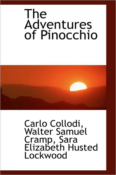 Cover for Carlo Collodi · The Adventures of Pinocchio (Hardcover Book) (2009)