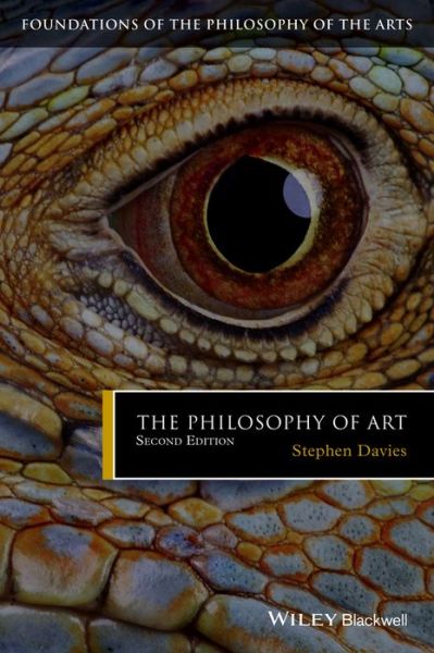 Cover for S Davies · The Philosophy of Art - Foundations of the Philosophy of the Arts (Paperback Book) (2015)