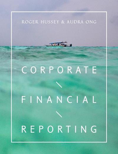 Cover for Roger Hussey · Corporate Financial Reporting (Paperback Book) [1st ed. 2017 edition] (2017)