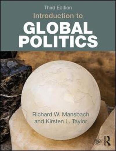 Cover for Mansbach, Richard W. (Iowa State University, USA) · Introduction to Global Politics: Third Edition (Paperback Bog) (2017)