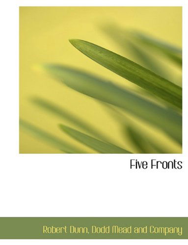 Cover for Robert Dunn · Five Fronts (Paperback Book) (2010)