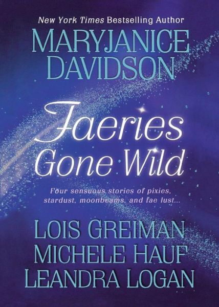 Cover for Maryjanice Davidson · Faeries Gone Wild (Paperback Book) (2009)