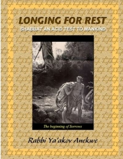 Cover for Ya'akov Anekwe · Longing for Rest (Bog) (2013)