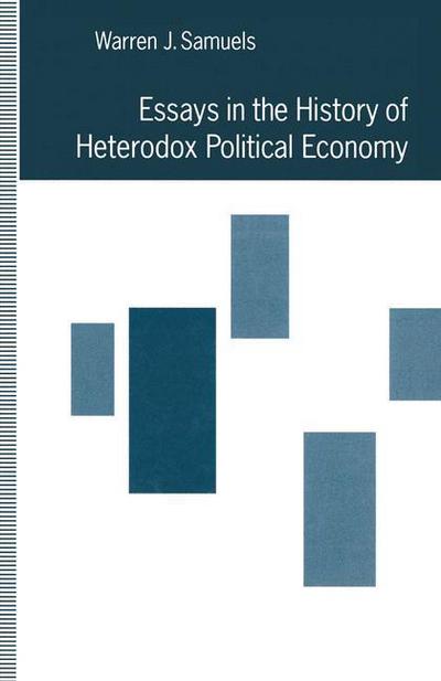 Cover for Warren J. Samuels · Essays in the History of Heterodox Political Economy (Paperback Book) [1st ed. 1992 edition] (1992)