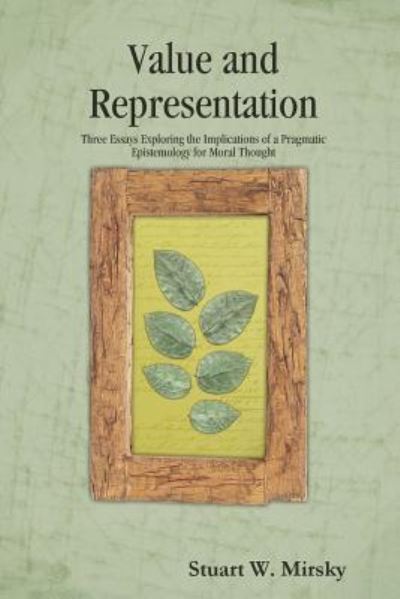 Cover for Stuart W Mirsky · Value and Representation (Paperback Book) (2018)