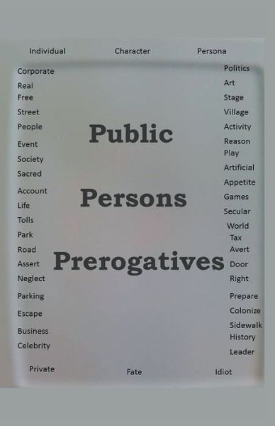 Cover for James Greene · Public Persons Prerogatives (Taschenbuch) (2020)