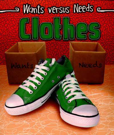 Cover for Linda Staniford · Clothes - Wants vs Needs (Pocketbok) (2016)