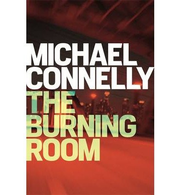 Cover for Michael Connelly · The Burning Room (Bok) (2014)