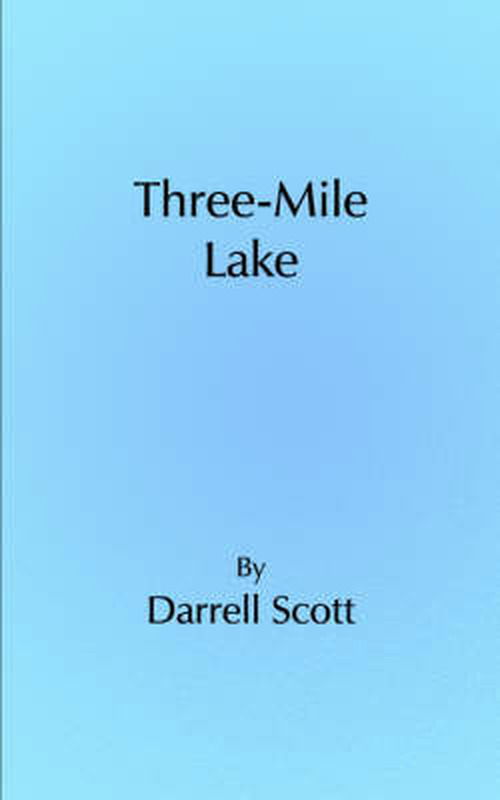 Cover for Darrell Scott · Three-mile Lake (Pocketbok) (2005)