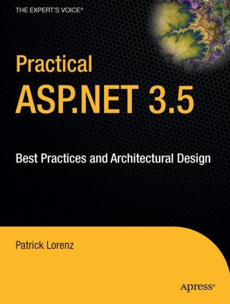 Cover for Patrick · Practical ASP.NET 3.5: Best Practices and Architectural Design (Bok) (2020)