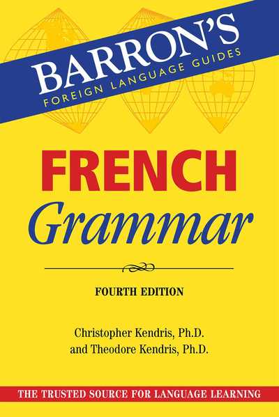 Cover for Christopher Kendris · French Grammar - Barron's Grammar (Pocketbok) [Fourth edition] (2019)