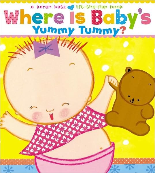 Cover for Karen Katz · Where is Baby's Yummy Tummy? (Board book) (2011)