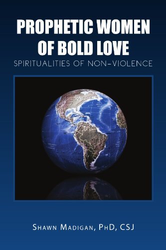 Cover for Csj Shawn Madigan · Prophetic Women of Bold Love: Spiritualities of Non-violence (Taschenbuch) (2010)