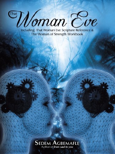 Cover for Sedem Agbemafle · That Woman Eve: Including: That Woman Eve Scripture Reference &amp; the Woman of Strength Workbook (Pocketbok) (2011)