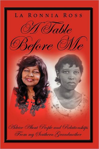 Cover for La Ronnia Ross · A Table Before Me (Paperback Book) (2011)